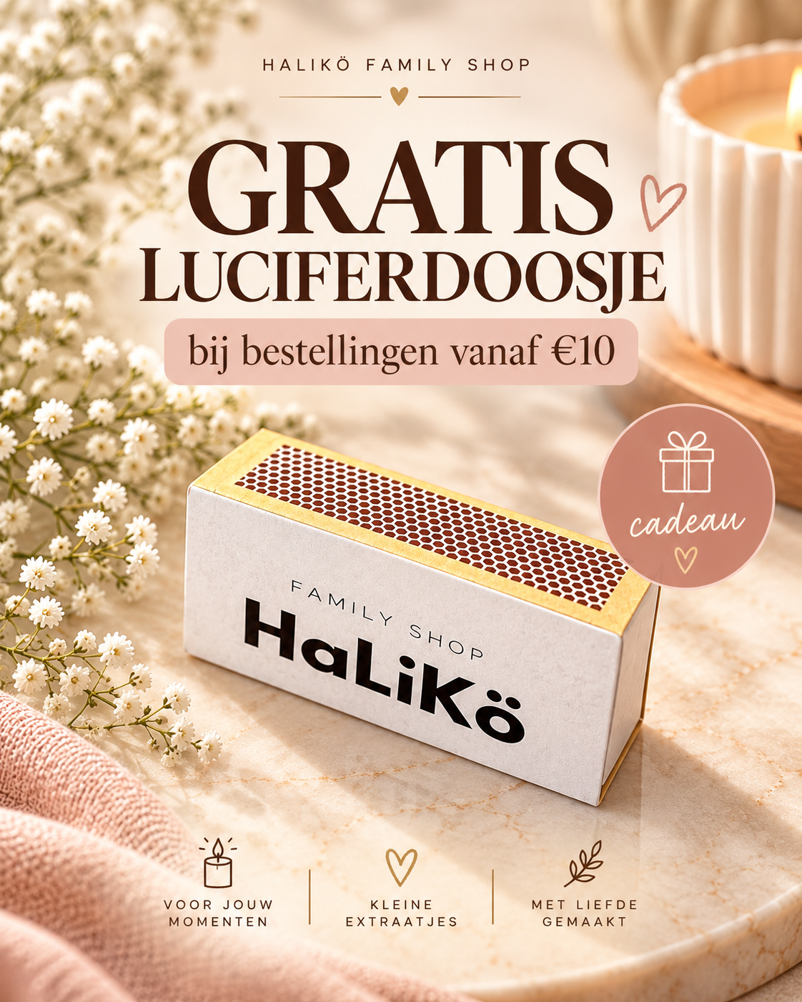 Gratis Haliko luciferdoosje bij bestellingen vanaf €10